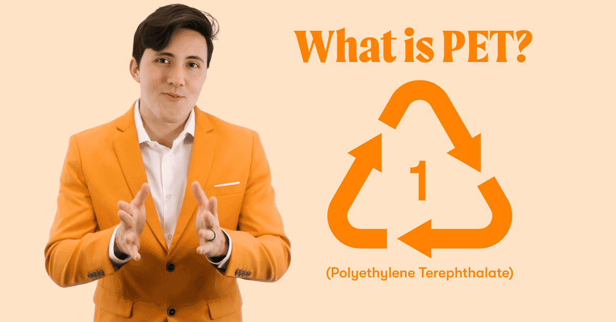 The “What Is” Plastics Series: Polyethylene Terephthalate (PET)