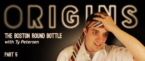Origins: The Boston Round Bottle (Part 5); An unexpected plot twist!